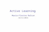 Maria-Florina Balcan 16/11/2015 Active Learning. Supervised Learning E.g., which emails are spam and which are important. E.g., classify objects as chairs.