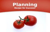 Powerpoint Templates Page 1 Powerpoint Templates Planning Recipe for Success!