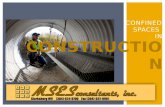 CONFINED SPACES IN CONSTRUCTION.  1980- first ANPR for confined spaces in construction  1993- confined spaces in general industry  2007- confined spaces.