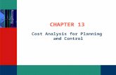 CHAPTER 13 Cost Analysis for Planning and Control.