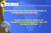 Third Meeting of the Steering Committee of the EU-Africa Partnership Tunis, Tunisia, 7 th April 2010 AFRICAN UNION UNION AFRICAINE UNIÃO AFRICANA Implementation.