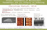 Christian Ratsch, UCLACSCAMM, October 27, 2010 Strain Dependence of Microscopic Parameters and its Effects on Ordering during Epitaxial Growth Christian.