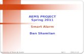 University of Texas @ Austinfoil 1 2011.5.14 AEMS PROJECT Spring 2011 Smart Alarm Dan Shamlian.