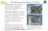 Solar Probe Plus Fluxgate Magnetometer QSR – Oct 2014 1 SPF MAG Quarterly Report – Oct 2014 The MAG EM1 (EQM) (board and frame at right) was successfully.