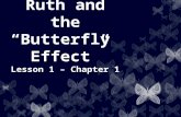 Ruth and the “Butterfly Effect” Lesson 1 – Chapter 1.