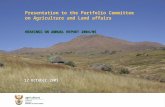 Presentation to the Portfolio Committee on Agriculture and Land affairs HEARINGS ON ANNUAL REPORT 2004/05 12 October 2005.