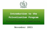 November 2015. Enhance service delivery to the people of Pakistan Strengthen Pakistan’s fiscal position Attract private capital, technology and management.