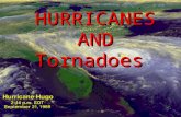 HURRICANES AND Tornadoes. What is a hurricane? Violent cyclonic storm that develops in the tropical region Violent cyclonic storm that develops in the.
