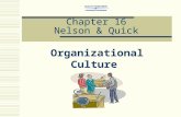 Chapter 16 Nelson & Quick Organizational Culture.