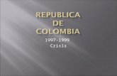 1997-1999 Crisis.  Government: Republic  Capital: Bogota  Independence from Spain: July 20 1810  Legal system: Spanish law. However, a new system.