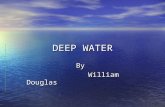 DEEP WATER By William Douglas. WARMING UP Let’s look at the different types of phobias : WARMING UP Let’s look at the different types of phobias : What.