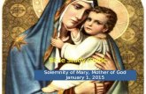 Bible Study Guide Solemnity of Mary, Mother of God January 1, 2015.