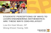 Low-Ee Huei Wuan, SP Wong Khoon Yoong, NIE STUDENTS’ PERCEPTIONS OF WAYS TO LEARN ENGINEERING MATHEMATICS: ARE THESE WAYS CDIO-RELATED?