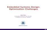 1 of 14 1/34 Embedded Systems Design: Optimization Challenges Paul Pop Embedded Systems Lab (ESLAB) Linköping University, Sweden.