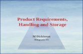 Product Requirements, Handling and Storage M Dickinson Bituguard, SA.