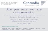 ® Are you sure you are insured? A discussion with Paul May 24 th November, 2015 Are you sure you are insured? A discussion with Paul May LLB (Hons), MBA,