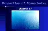 Properties of Ocean Water Chapter 17. How do we learn about the ocean floor? Echo sounding – sound waves are sent down from a ship, hit the ocean floor,