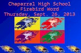 Chaparral High School Firebird Word Thursday, Sept. 26, 2013.