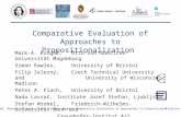 1 Krogel, Rawles, ½elezn½, Flach, Lavra, Wrobel: Comparative Evaluation of Approaches to Propositionalization Comparative Evaluation of Approaches to