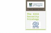 The SICA Security Strategy Kari Mariska Pries. Overview  Security Strategy Beginnings  Components  Implementation, Monitoring and Sponsorship  Strengths.