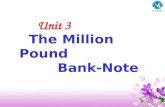 Unit 3 The Million Pound Bank-Note. Mark Twain Samuel Langhorne Clemens 1835 â€” 1910