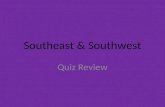 Southeast & Southwest Quiz Review. Virginia (Richmond)