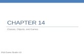 CHAPTER 14 Classes, Objects, and Games XNA Game Studio 4.0.