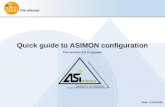 Quick guide to ASIMON configuration For version 3.0 or greater SAFETY AT WORK Date: 3/18/2009.