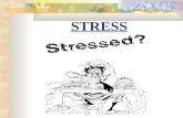 STRESS. Stress Hans Selye developed the concept of stress as the nonspecific response of the body to demands made on it.