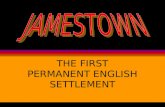 THE FIRST PERMANENT ENGLISH SETTLEMENT. England wanted to establish an American colony to increase its _________ and _________. wealth power.