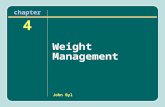 John Byl chapter 4 Weight Management. Introduction Reduced life expectancy –People in poorer countries have insufficient food. –North Americans consume.