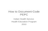 How to Document-Code PEPC Indian Health Service Health Education Program 2010.