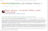 00 Part Zero, Program Zero, Touch Offs, And Zeroing for CNC Programming