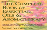 Complete Book of Essential Oils & Aromatherapy - V Alerie Worwood