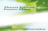 Rosch Thrust Kinetic Power Plant