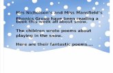 Snow Poems by Mrs Nicholson's and Miss Mansfield's Phonics Group