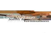 Low Voltage Joints and Terminations