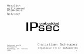 1 Bienvenue! Herzlich willkommen! Welcome! Christian Scheurer Ingenieur FH in Informatik Embedded World Conference Nürnberg, 17. Februar 2004.