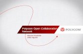 Polycom Open Collaboration Network Harumi Asahida João Aguiar.