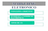 CONCEITO e OBJETIVO INTERNET e COMERCIO ELETRONICO TIPOS DE CE.