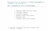 Relações entre as propostas do Plano Estratégico do Tremembé e as questões de : Uso e Ocupação do Solo e Centralidades  Edvaldo Pedro Feitosa Silva