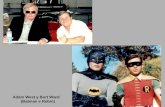 Adam West y Burt Ward (Batman e Robin). Fess Parker (Daniel Boone)