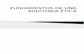 FUNDAMENTOS DE UNA AUDITORIA ÉTICA EXPO 6 01 jorge.pptx