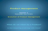 PM Session 3 Evolution of Product Management (1).ppt