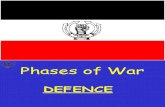 4 Phases of war Defence Lec 17