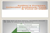 Author’s Purpose, Intesdnded Audience, Tone & Point of View
