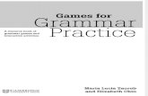 Games for Grammar Practice a Resource Book of Grammar Games and Interactive Activities