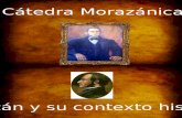 Morazan y Su Contexto Historico