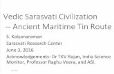 Vedic Sarasvati Civilization -- Ancient Maritime Tin Route (S. Kalyanaraman June 2016)