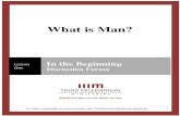 What Is Man - Lesson 1 - Forum Transcript